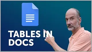 Google Docs - Customizing your Tables - New 2022