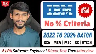 IBM Off Campus Drive 2024 | No Criteria Direct Test | Apply Now!