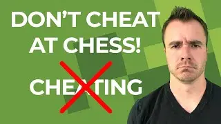 Dont Cheat At Chess: What Chess.com Is Doing to Catch Cheaters!