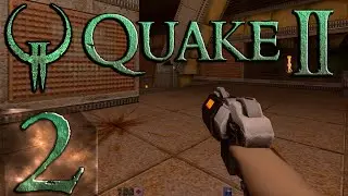 Quake 2 Full HD - Максимальная сложность - Прохождение #2 (Стрим на заказ)