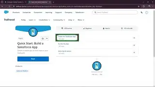 Quick Start: Build a Salesforce App || Create the Trailblazer App || Salesforce Trailhead