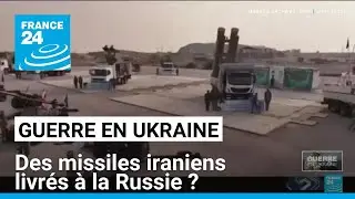 Guerre en Ukraine : des missiles iraniens livrés à la Russie ? • FRANCE 24