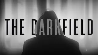 THE DARKFIELD | Teaser 2020