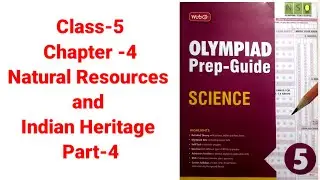 Class-5 Science Olympiad prep guide ch-4 Natural Resources and Indian heritage#imoolympiad #nso#ieo