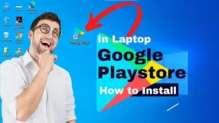 How to download Google Playstore App in Laptop | Install google play on windows 11 | Aazz Ahmad