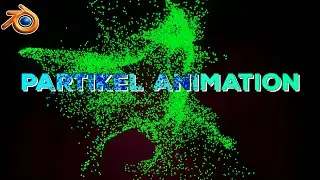 Partikel Animation | Blender 2.9 Tutorial Deutsch