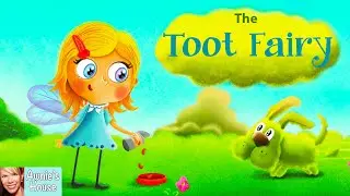 📚 Kids Book Read Aloud: THE TOOT FAIRY by Janet R. Adams and Daniel Wlodarski