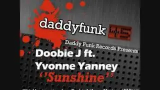 Doobie J Feat Yvonne Yanney - Sunshine (Bassi Vocal Mix)