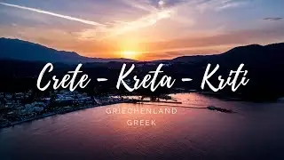 Crete - Kreta - Kriti - Griechenland - Greek - Cinematic Footage