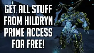 FREE HILDRYN PRIME ACCESS HAVEN PACK | GIVEAWAY + BUILD GUIDE [WARFRAME]