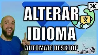 COMO MUDAR O IDIOMA DO POWER AUTOMATE DESKTOP PASSO A PASSO