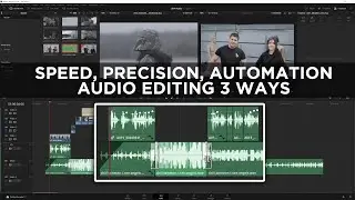 Speed, Precision, Automation - 3 Ways To Level Up Your Davinci Resolve Audio Editing Game