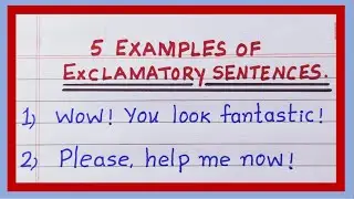 Examples of Exclamatory Sentences in English | 5 Examples of exclamatory sentences