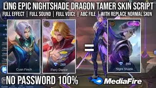 Ling Epic Nightshade With Replace Normal Skin Script No Password Full Sound Effect Patch Gloo