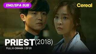 [FULL•SUB] Priest (2018)｜Ep.01｜ENG/SPA subbed kdrama｜#yeonwoojin #jungyumi #parkyongwoo