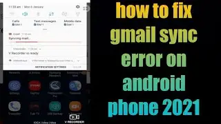 how to fix gmail sync error on android phone 2021