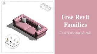 Free Revit Families | Chair Collection & Sofa