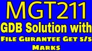 Mgt211 GDB Solution 2022 || Mgt211 GDB 1 Solution 2022 || Mgt211 GDB 1 Solution File || Vu ki duniya
