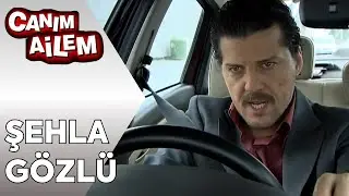 Hem Yılan Hem Şehla | Canım Ailem