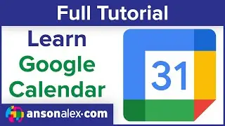 How to Use Google Calendar Effectively | Full Tutorial