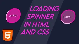 Loading spinner  in html and css | HTML CSS | Animations