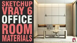 Sketchup Vray 6 Office Room Materials Tutorial