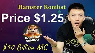 Hamster Kombat Price $1.25 Prediction | Hamster kombat Price Update | Hamster Kombat  $10 Billion