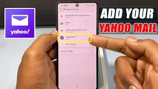 How to Add Yahoo Email to Android Phone?