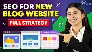 How to Do SEO for New Blog Website with a Full Strategy (Rank on Googles 1st Page)