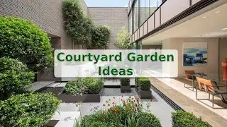 200+ Modern Courtyard Garden Ideas 2023: Best Backyard Design For Inspiring