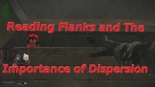 Reading Flanks and The Importance of Dispersion - Escape From Tarkov