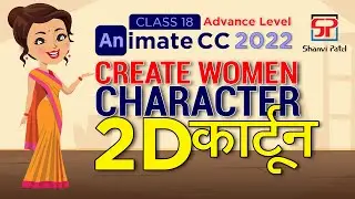 Adobe Animate CC 2022 Advance Level: Create Women Character | 2D Animation | 2D Cartoon