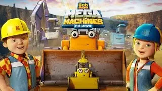 Bob the Builder - Mega Machines: The Movie (Trailer)