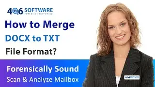 Merge DOCX to TXT Files With The Best DOCX to TEXT Merger Software