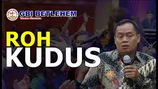 Pdt. Paulus Epang - Mendalam Tentang Roh Kudus