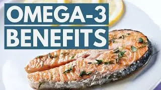 5 Science-Based Benefits of Omega-3 Fatty Acids