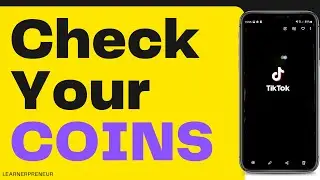 How to Check How Many COINS You Have on TIKTOK | Fast!