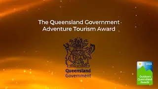 The Queensland Government Adventure Tourism Award