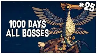 1000 Days, Every Boss Defeated | Don't Starve Together Solo #25