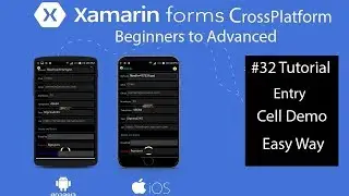 Xamarin Forms Entry Cell [Tutorial 32]