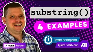 Integromat Tutorial: How to Use the Integromat SubString Function with 4 Example Use Cases