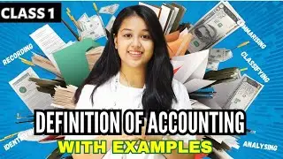 What is Accounting ? Simplified Explaination with Examples in Hindi || Class 1