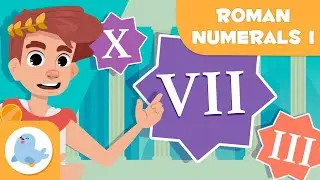 ROMAN NUMERALS 🏛 Introduction 📝 Episode I ☝🏻 I, II, III, IV...