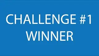 Challenge 1 Winner!