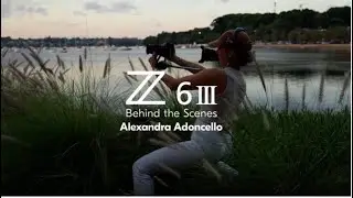 Behind The Scenes: Z6III with  Alexandra Adoncello