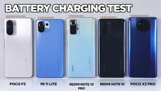 POCO F3 / Mi 11 Lite / Redmi Note 10 Pro / Redmi Note 10 / POCO X3 Pro BATTERY CHARGING TEST