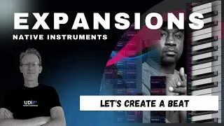 Native Instruments Expansions - Lets drop some loops.. creating track using expansions