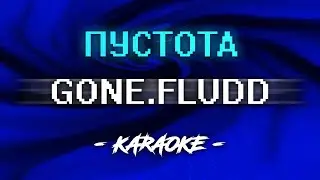 GONE Fludd - Пустота (Караоке)