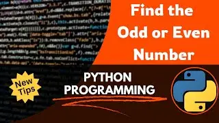 Find odd or even number in python programming | python chapter | getting started with python