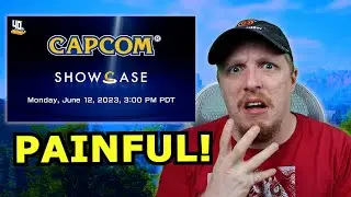 That Capcom Showcase SUCKED!